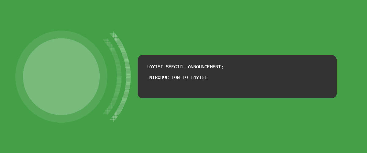 Introduction to Layisi